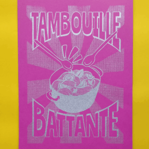 Affiche Tambouille Battante - rose